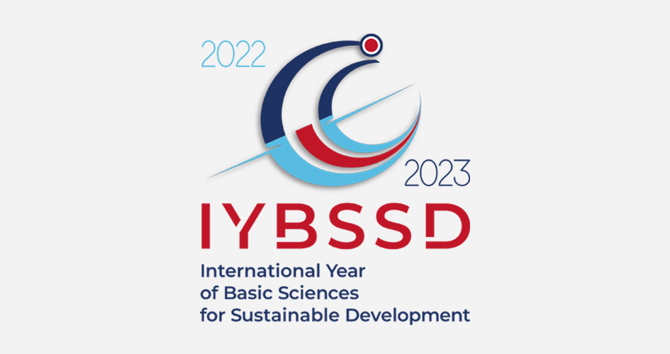 International Year of Basic Sciences for Sustainable Development 2022/2023